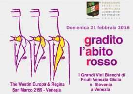 Gradito abito Rosso a Venezia - Degustazione Fisar