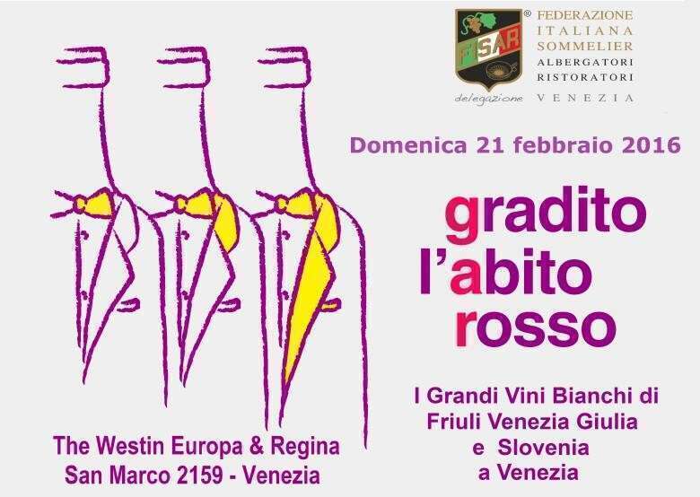 Gradito abito Rosso a Venezia - Degustazione Fisar